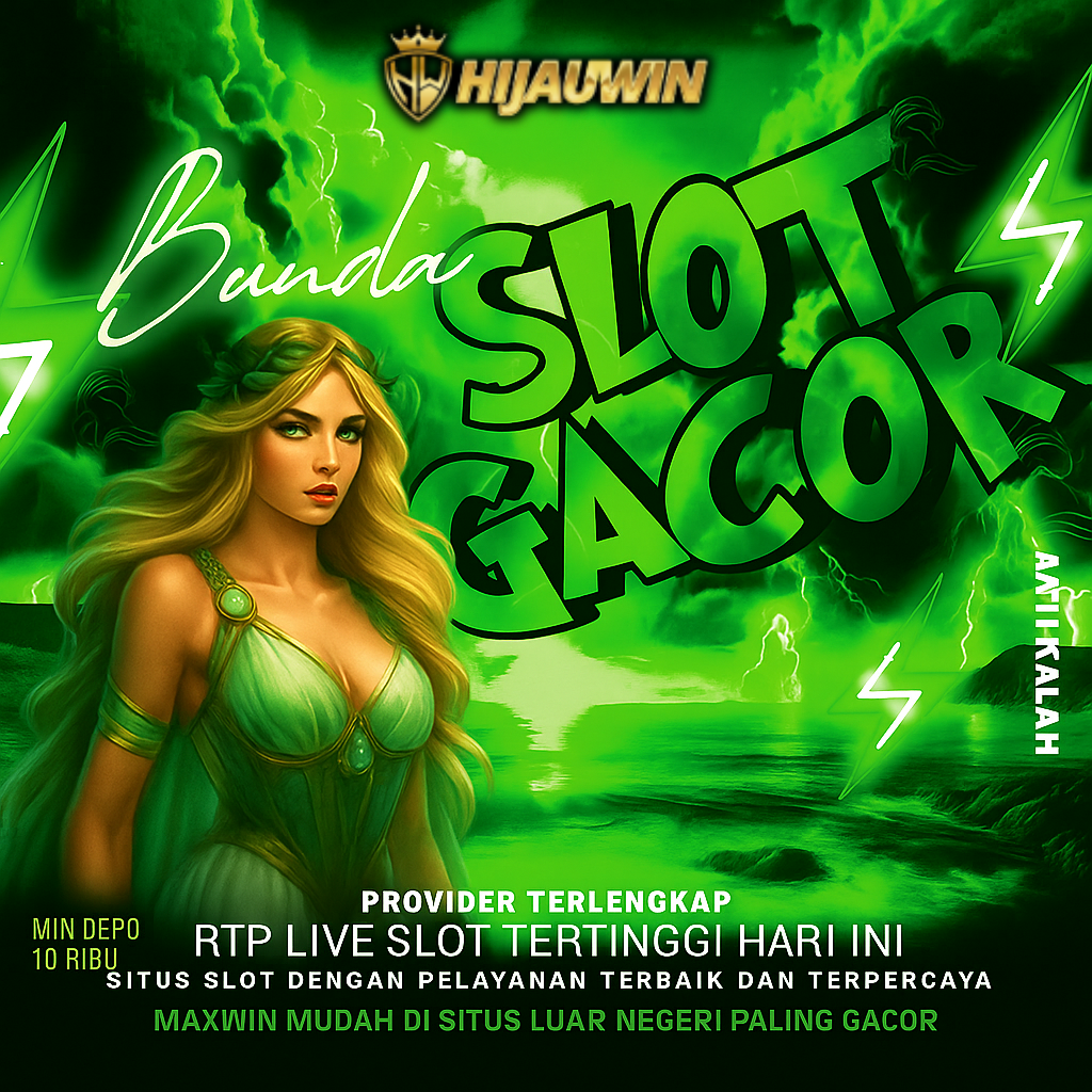 HIJAUWIN # Link Slot Gacor Online Resmi & Slot777 Terpercaya Gampang Maxwin